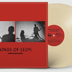 When You See Yourself - indie excl ltd edition cream vinyl 2xLP by Kings Of Leon