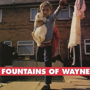 Fountains Of Wayne   by Fountains Of Wayne