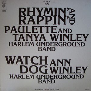 Rhymin' And Rappin' / Watch Dog by Paulette Winley
