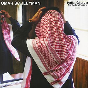 Haflat Gharbia - The Western Concerts by Omar Souleyman