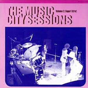 The Music City Sessions Volume 2: Super Strut by Various