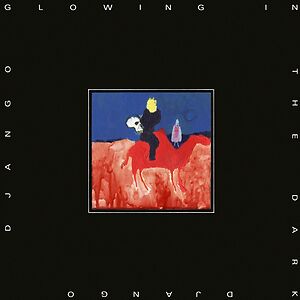 Glowing In The Dark by Django Django