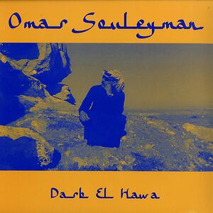 Darb El Hawa by Omar Souleyman