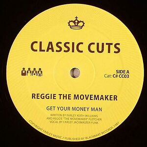 Get Your Money Man / Taste My Love by Reggie The Movemaker