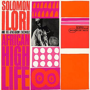 African High Life by Solomon Ilori & His Afro-Drum Ensemble