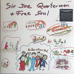 Sir Joe Quarterman & Free Soul by Sir Joe Quarterman & Free Soul