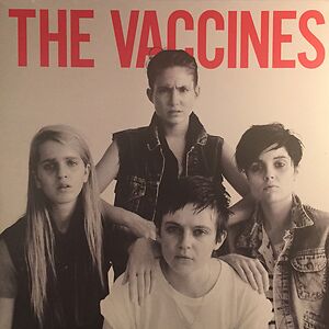 Come Of Age by The Vaccines