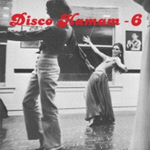Disco Hamam - 6 by Various