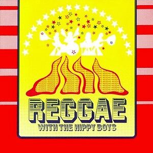 Reggae With The Hippy Boys by The Hippy Boys