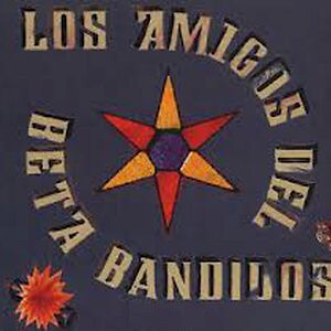 Los Amigos Del Beta Bandidos by The Beta Band