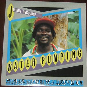Water Pumping by Johnny Osbourne