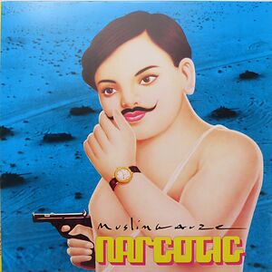Narcotic by Muslimgauze