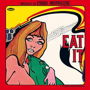 Eat It by Ennio Morricone