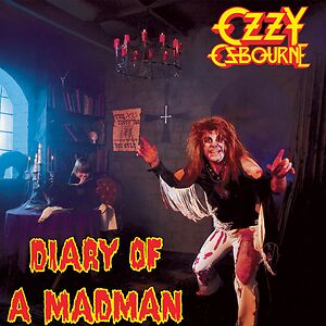 Diary Of A Madman by Ozzy Osbourne
