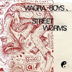 Street Worms by Viagra Boys