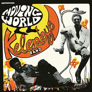 Moving World by Kelenkye Band