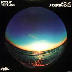 Love & Understanding by Kool & The Gang