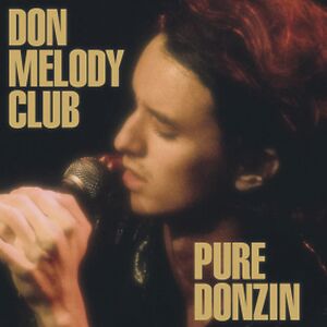 Pure Donzin by Don Melody Club