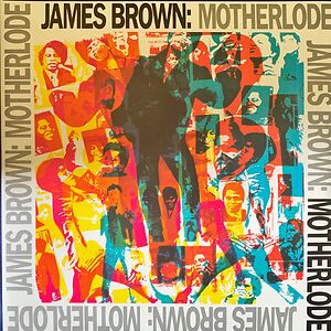 Motherlode by James Brown
