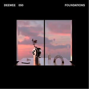 Deewee Foundations Compilation - 2xCD by Various Deewee