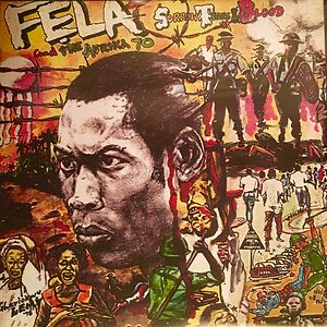 Sorrow Tears And Blood by Fela Kuti