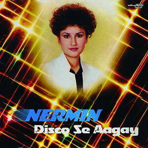Disco Se Aagay by Nermin Niazi