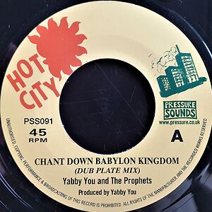 Chant Down Babylon Kingdom (Dub Plate Mix) by Yabby You