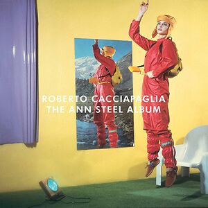 The Ann Steel Album by Roberto Cacciapaglia