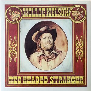 Red Headed Stranger by Willie Nelson