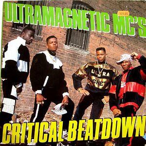 Critical Beatdown by Ultramagnetic MC's