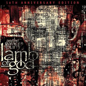 As The Palaces Burn by Lamb Of God