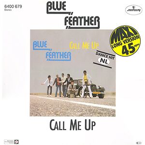 Call Me Up / Let's Funk Tonight by Blue Feather