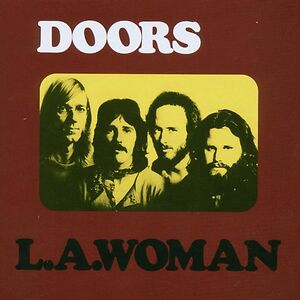 L.A. Woman by The Doors