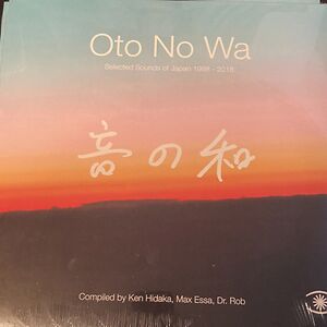 Oto No Wa: Selected Sounds Of Japan 1988-2018 by Various