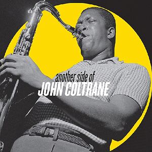 Another Side Of John Coltrane by John Coltrane