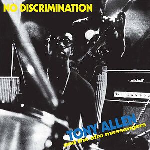 No Discrimination by Tony Allen