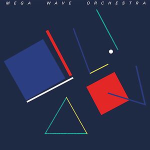 Mega Wave Orchestra by Mega Wave Orchestra