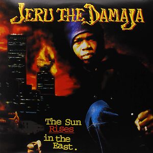 The Sun Rises In The East by Jeru The Damaja