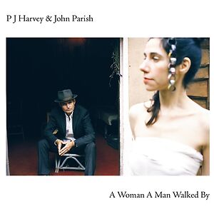 A Woman A Man Walked By by PJ Harvey