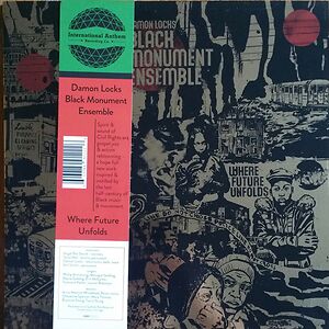 Where Future Unfolds by Damon Locks & Black Monument Ensemble 