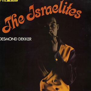 The Israelites by Desmond Dekker