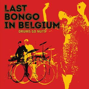 Last Bongo In Belgium by Stoffige Vingers