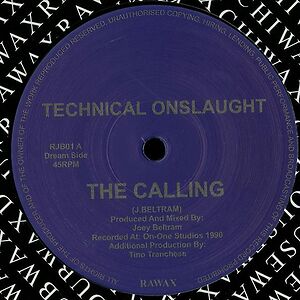 Technical Onslaught - The Calling  by Joey Beltram