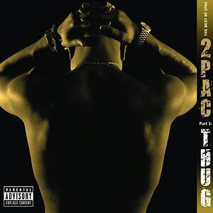 The Best Of 2Pac - Part 1: Thug by 2Pac