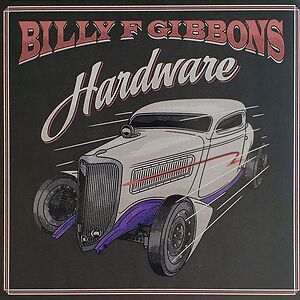 Hardware by Billy Gibbons