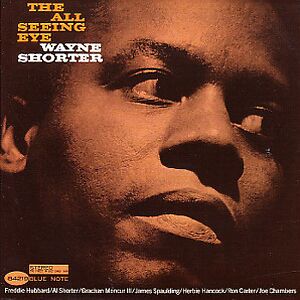 The All Seeing Eye - Tone Poet Series by Wayne Shorter