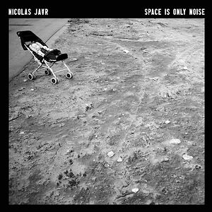 Space Is Only Noise - 10th Anniversary edition - black vinyl by Nicolas Jaar