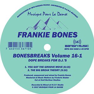 Bonesbreaks Volume 16-1 by Frankie Bones