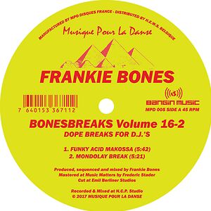 Bonesbreaks Volume 16-2 by Frankie Bones