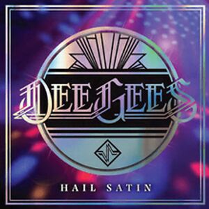 Dee Gees / Hail Satin by Foo Fighters
